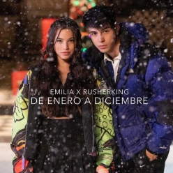 Emilia & Rusherking - De Enero a Diciembre